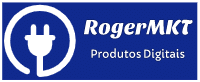 RogerMKT-Produtos Digitais